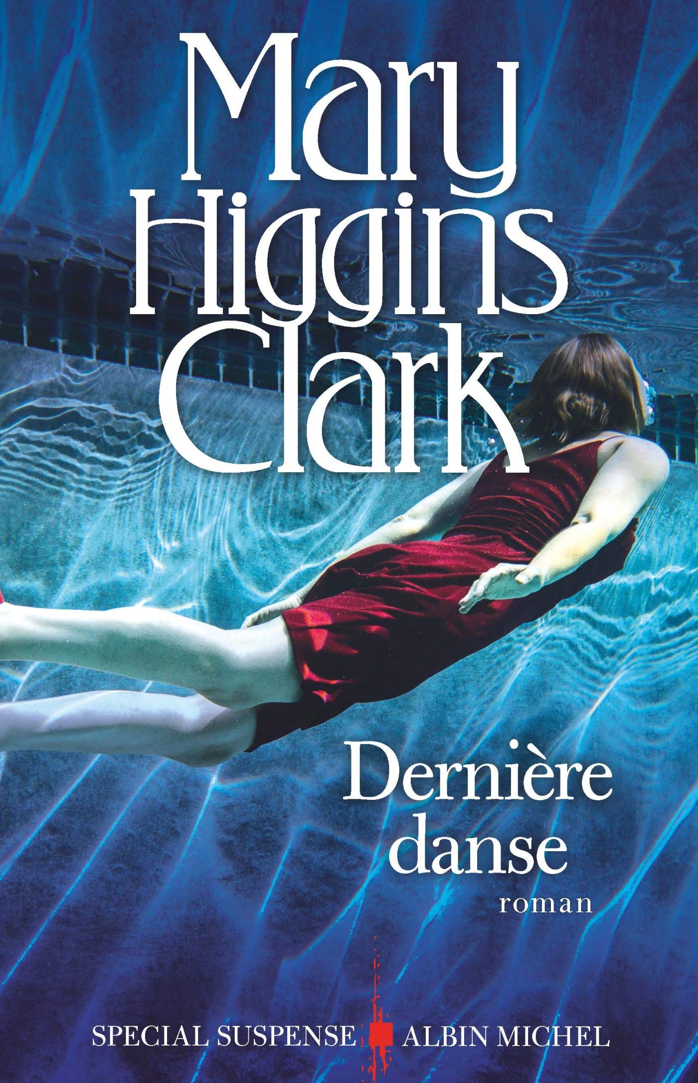 Dernière danse Mary Higgins Clark Médiathèques Roannais Agglomération Dernière danse Mary Higgins Clark Médiathèques Roannais Agglomération